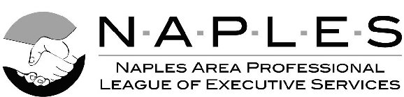 N·A·P·L·E·S NAPLES AREA PROFESSIONAL LEAGUE OF EXECUTIVE SERVICES