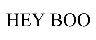HEY BOO