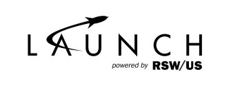 LAUNCH POWERED BY RSW/US