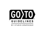 GO TO GUIDELINES BY STUDIO GRAPHIQUE