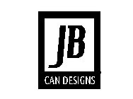 JB CAN DESIGNS