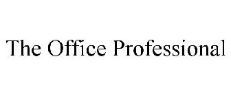 THE OFFICE PROFESSIONAL
