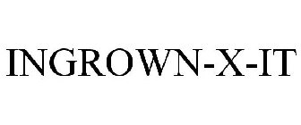INGROWN-X-IT