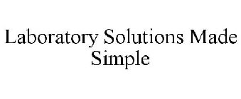 LABORATORY SOLUTIONS MADE SIMPLE