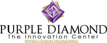 PURPLE DIAMOND THE INNOVATION CENTER TESTING-DESIGN-ENGINEERING