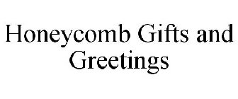 HONEYCOMB GIFTS AND GREETINGS