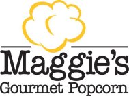 MAGGIE'S GOURMET POPCORN