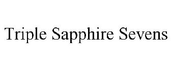 TRIPLE SAPPHIRE SEVENS