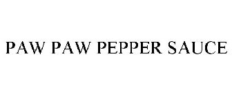 PAW PAW PEPPER SAUCE