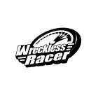 WRECKLESS RACER