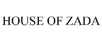 HOUSE OF ZADA