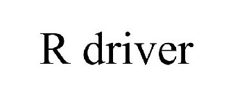 R DRIVER