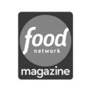 FOOD NETWORK MAGAZINE
