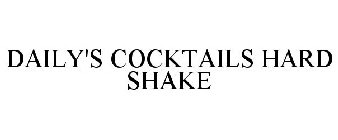 DAILY'S COCKTAILS HARD SHAKE