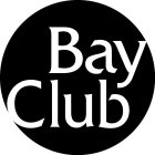 BAY CLUB