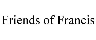 FRIENDS OF FRANCIS