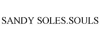SANDY SOLES.SOULS