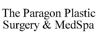 THE PARAGON PLASTIC SURGERY & MEDSPA
