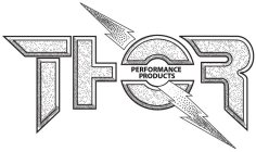 THOR PERFORMANCE PRODUCTS