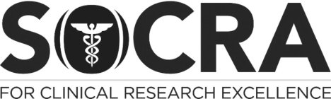 SOCRA FOR CLINICAL RESEARCH EXCELLENCE