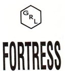 G R L FORTRESS