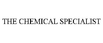 THE CHEMICAL SPECIALIST