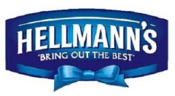HELLMANN'S 'BRING OUT THE BEST'