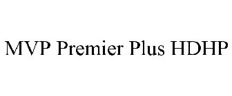 MVP PREMIER PLUS HDHP