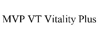 MVP VT VITALITY PLUS
