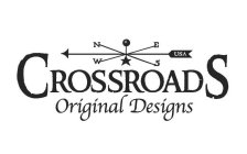 CROSSROADS ORIGINAL DESIGNS USA N E S W