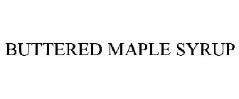 BUTTERED MAPLE SYRUP