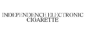 INDEPENDENCE ELECTRONIC CIGARETTE