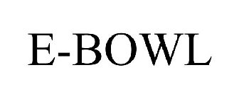 E-BOWL