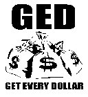 GED GET EVERY DOLLAR