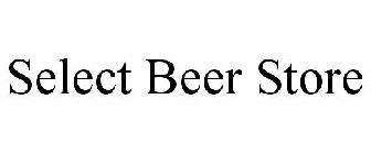 SELECT BEER STORE