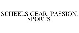 SCHEELS GEAR. PASSION. SPORTS.