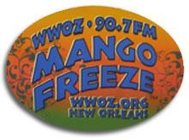 WWOZ 90.7 FM MANGO FREEZE WWOZ.ORG NEW ORLEANS
