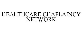 HEALTHCARE CHAPLAINCY NETWORK