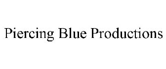 PIERCING BLUE PRODUCTIONS
