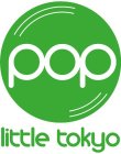 POP LITTLE TOKYO
