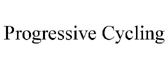 PROGRESSIVE CYCLING