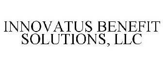 INNOVATUS BENEFIT SOLUTIONS, LLC