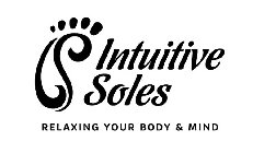 I S INTUITIVE SOLES RELAXING YOUR BODY & MIND