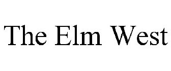 THE ELM WEST