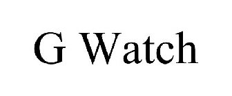 G WATCH