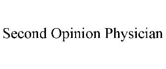 SECOND OPINION PHYSICIAN