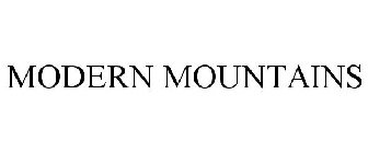 MODERN MOUNTAINS