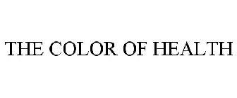 THE COLOR OF HEALTH