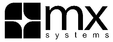 MX SYSTEMS