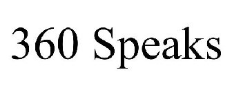 360 SPEAKS